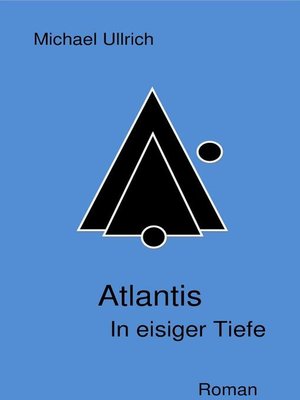 cover image of Atlantis--In eisiger Tiefe